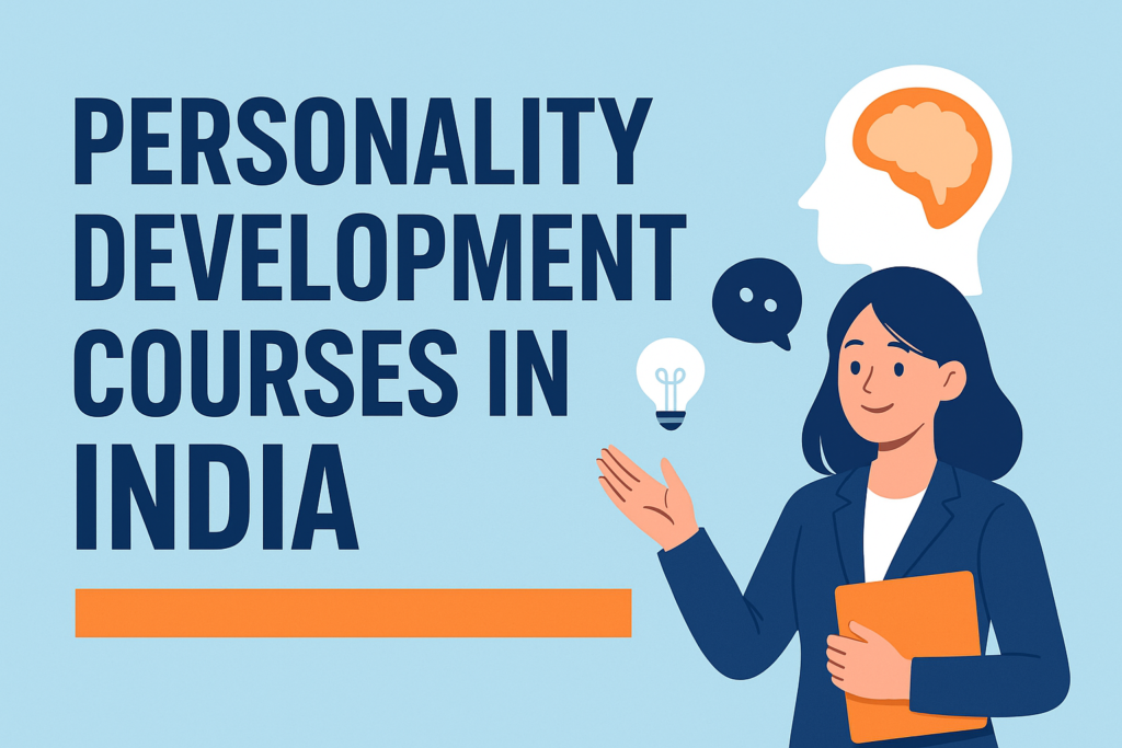 Persionality Development Course Personality Development Courses in India - DailyLiv India